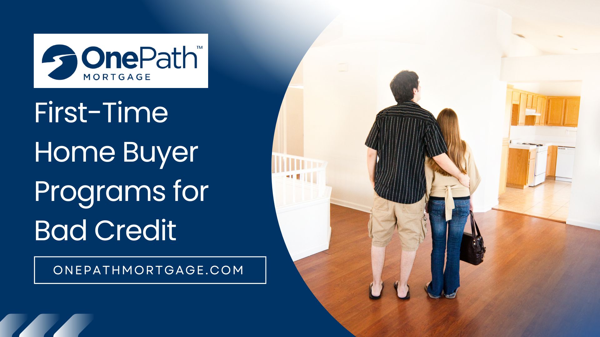 First-Time Home Buyer Programs for Bad Credit